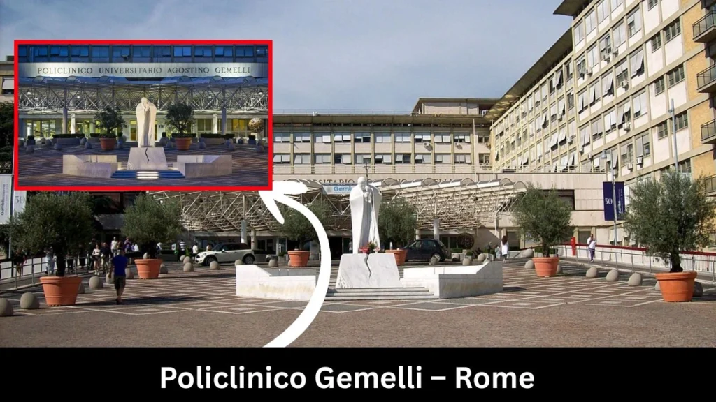 Policlinico Gemelli – Rome